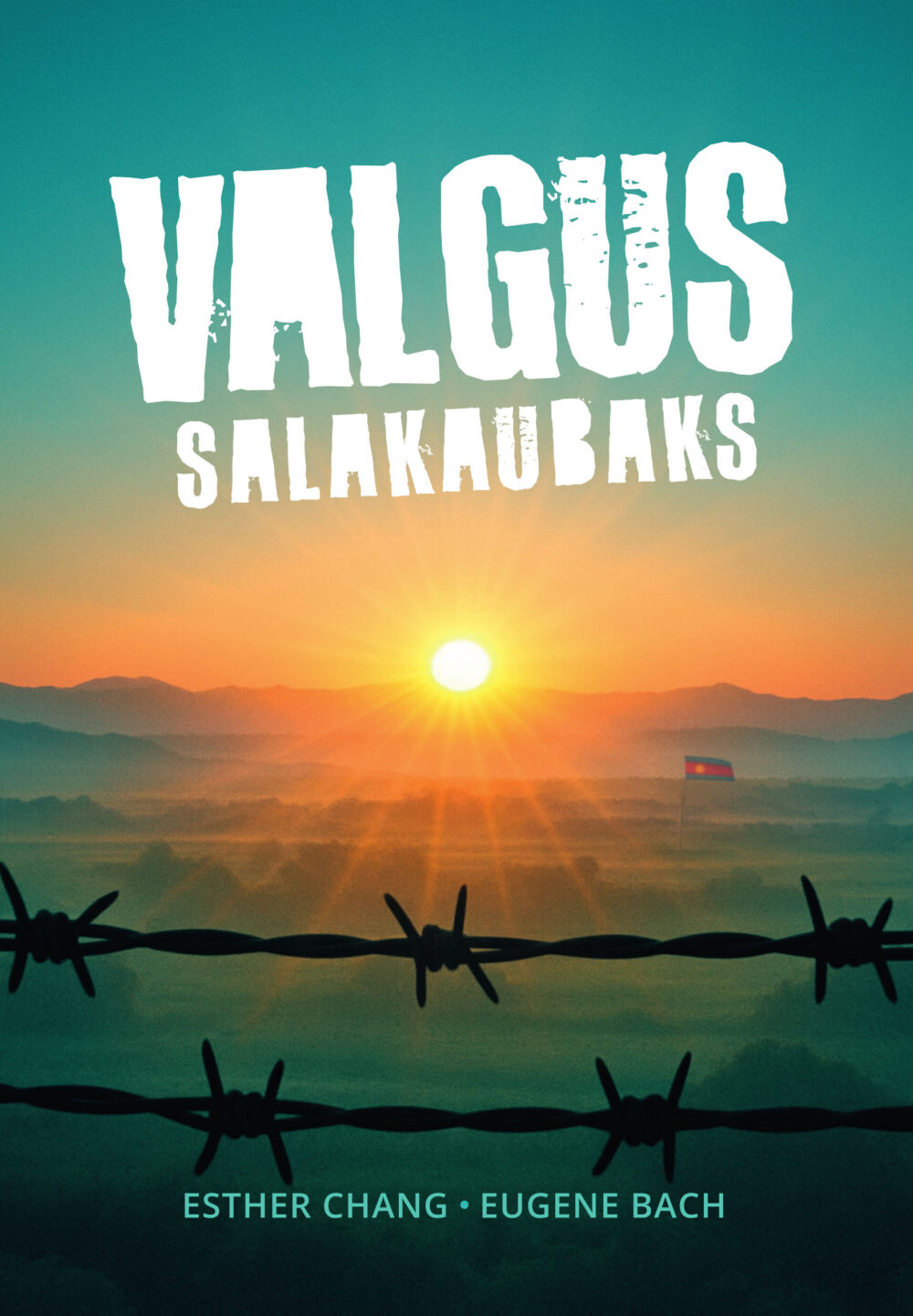 Valgus salakaubaks